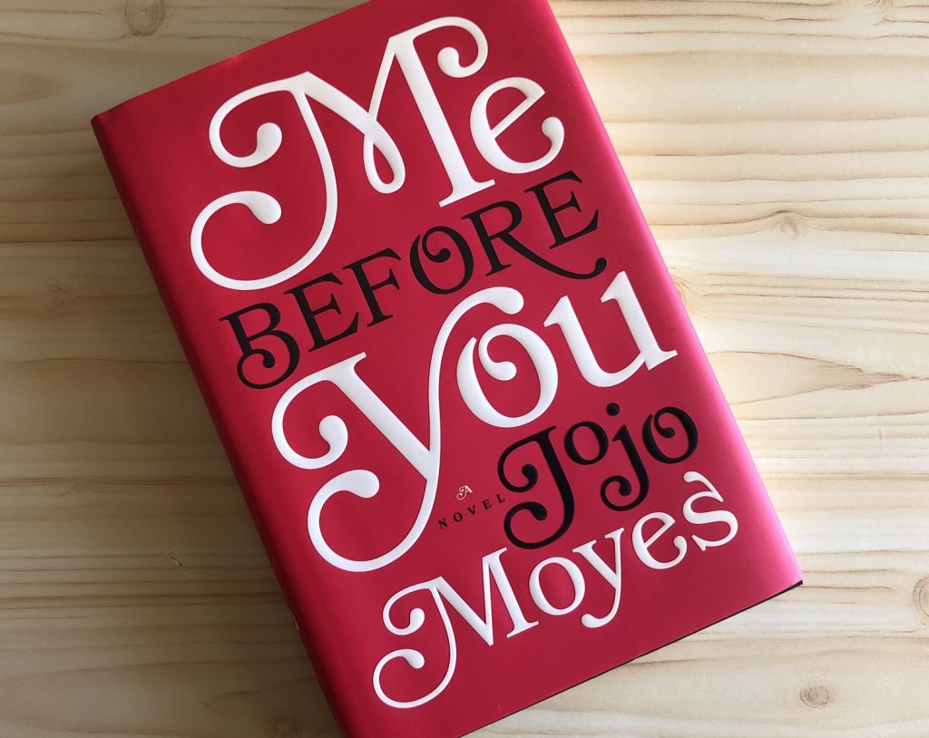 Foto do livro Me Before You, de Jojo Moyes ilustra postagem sobre o anúncio da adaptação cinematográfica do novo romance da autora, The GIver of Stars.